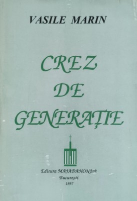 Crez De Generatie - Vasile Marin , D227 foto