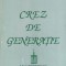 Crez De Generatie - Vasile Marin , D227