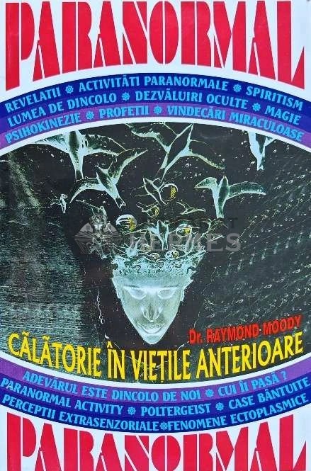 Calatorie in vietile anterioare - 1997 - Raymond Moody (I134)
