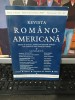 Revista Rom&acirc;no-Americană, nr. 14-15, iul.-dec. 2007, Titulescu, București, 216