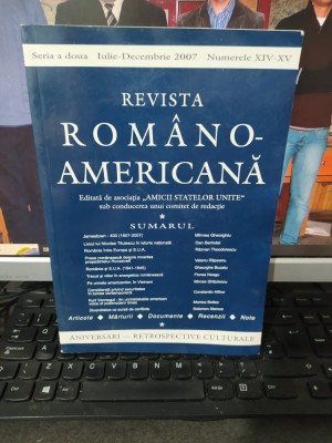 Revista Rom&amp;acirc;no-Americană, nr. 14-15, iul.-dec. 2007, Titulescu, București, 216 foto