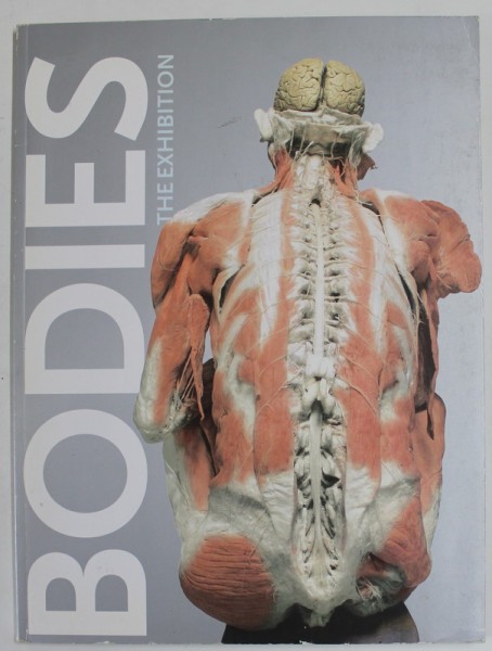 BODIES , THE EXHIBITION , ANII &#039;2000