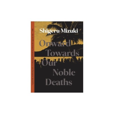 Onward Towards Our Noble Deaths foto