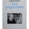 George Steiner - Les Logocrates (editia 2003)