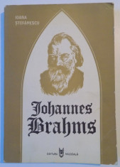 JOHANNES BRAHMS de IOANA STEFANESCU , 1982 foto