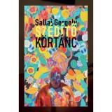 Sz&eacute;d&iacute;tő k&ouml;rt&aacute;nc - Sallai Gergely