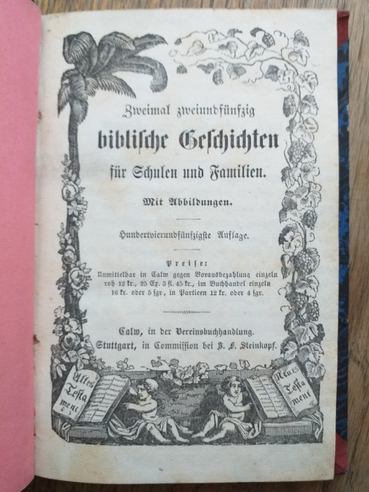 POVESTI BIBLICE, 1854 / ILUSTRATA, LIMBA GERMANA