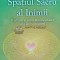 Spatiul sacru al inimii - 2005 - Drunvalo Melchizedek (I131)