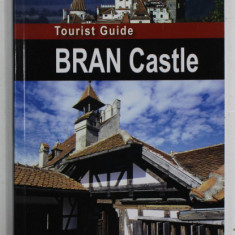 BRAN CASTLE , TOURIST GUIDE , 2014