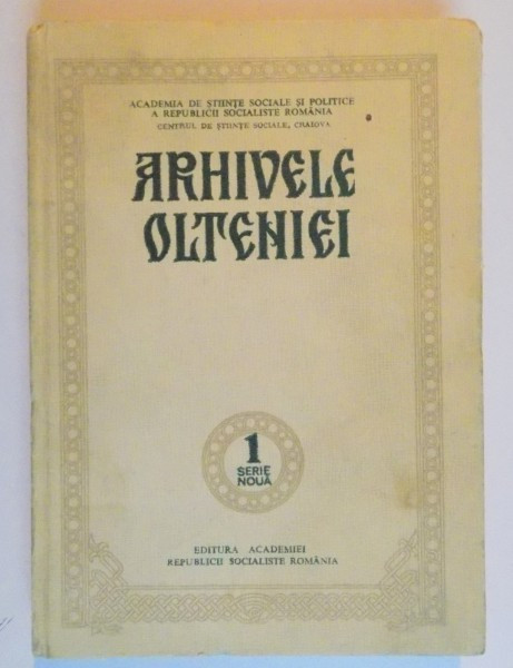 ARHIVELE OLTENIEI , SERIE NOUA , NR. 1 1981