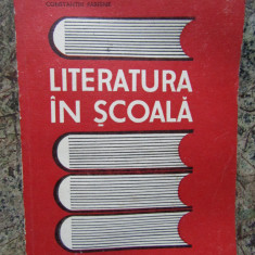 CONSTANTIN PARFENE - LITERATURA IN SCOALA