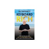 Keyboard Rich: How Anyone Can Earn Six Figures from Home with a Simple Bookkeeping Business