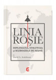 Linia roșie - Paperback brosat - David A. Andelman - Cetatea de Scaun