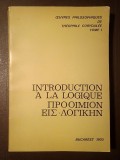Theophile Corydalee - Oeuvres philosophiques (tome I). Introduction a la logique (ed. bilingvă, trad. Constantin Noica)