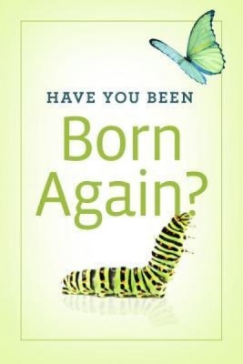 Have You Been Born Again? (Pack of 25) foto
