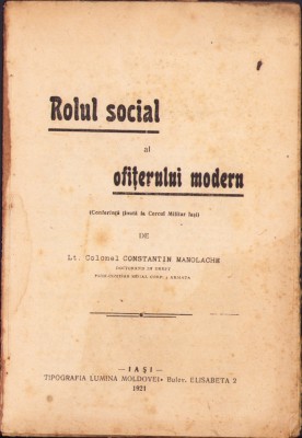 HST C1214 Rolul social al ofițerului modern 1921 Manolache foto
