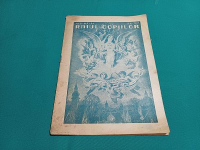 REVISTA RAIUL COPIILOR NR. 23-24 1945 * 32 foto