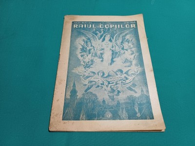 REVISTA RAIUL COPIILOR NR. 23-24 1945 * foto