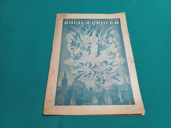 REVISTA RAIUL COPIILOR NR. 23-24 1945 *