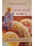 Sfantul Ioan Gura de Aur - Cuvinte de aur, volumul IX (Editia: 2017)