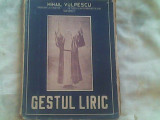 Gestul liric-Prof.Mihail Vulpescu