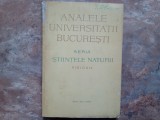 ANALELE UNIVERSITATII BUCURESTI - SERIA STIINTELE NATURII , BIOLOGIE ANUL XVI - 1967