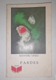 Alexandru Lungu - Pardes