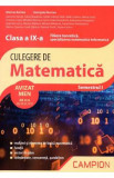 Culegere de matematica. Filiera teoretica: mate-info - Clasa 9 Sem.1 - Marius Burtea, Georgeta Burtea