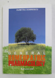GENERAL HOMEOPATHIC PHARMACOLOGY by DUMITRU DOBRESCU , 2008