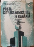 POSTA SI TELECOMUNICATIILE IN ROMANIA - GHEORGHE ENCIU, 1984