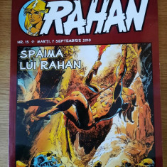 Revista RAHAN (Nr. 15 / 07 Septembrie 2010) – SPAIMA LUI RAHAN