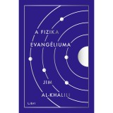 A fizika evang&eacute;liuma - Jim Al-Khalili