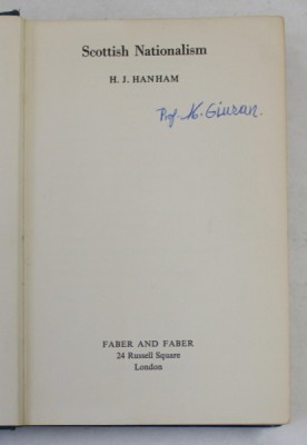 SCOTTISH NATIONALISM by H.J. HANHAM , 1969 , PREZINTA SUBLINIERI CU MARKERUL * foto