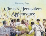 Christ&#039;s Jerusalem Appearance