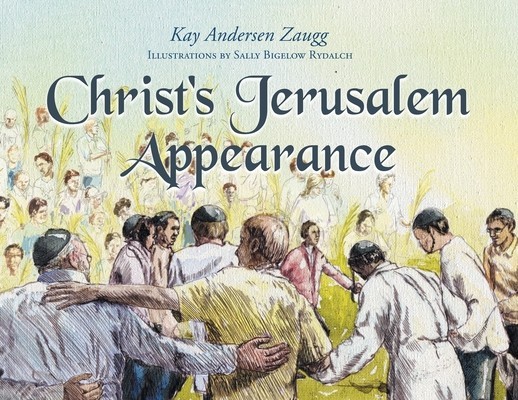 Christ&#039;s Jerusalem Appearance