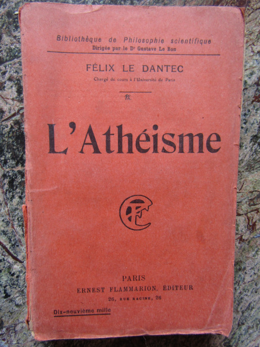 L&#039;Atheisme - FELIX LE DANTEC