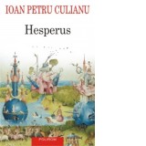 Hesperus (editia a IV-a) - Ioan Petru Culianu