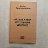 Arthur Schopenhauer - Arta de a avea intotdeauna dreptate