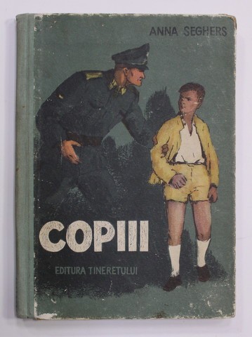 COPIII - TREI POVESTIRI de ANNA SEGHERS , ilustratii de SZOTYORI ANA , 1956