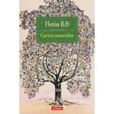 Cartea numerilor, Florina Ilis, Polirom