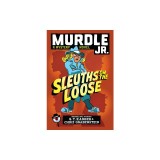 Murdle Jr.: Sleuths on the Loose