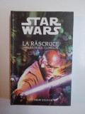 STAR WARS , LA RASCRUCE (SERIA RAZBOIUL CLONELOR) de MATTHEW STOVER , 2005