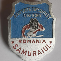 Insigna ROMANIA Paza si Protectie - SAMURAIUL - RARA