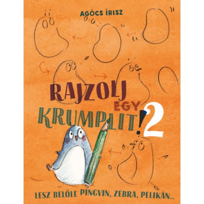 Rajzolj egy krumplit! 2. - Ag&oacute;cs &Iacute;risz