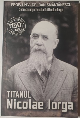 Titanul Nicolae Iorga - Dan Smantanescu, 2007 foto