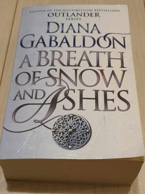 Diana Gabaldon - A Breath Of Snow And Ashes, 2006, 1410 pag, Outlander (Straina) foto