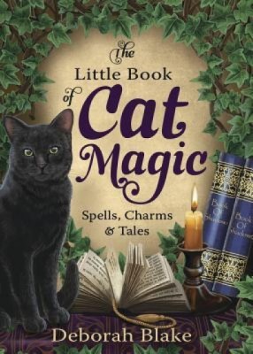 The Little Book of Cat Magic: Spells, Charms &amp;amp; Tales foto