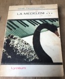 LITR26 Lyceum - La medeleni - vol 3 - Ionel Teodoreanu