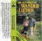 Die Sch&amp;ouml;nsten Wanderlieder, Caseta audio - 2
