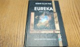 EDGAR ALLAN POE - EUREKA - editie bilingva - Editura Didactica si Pedagogica, 2005, 240 p.